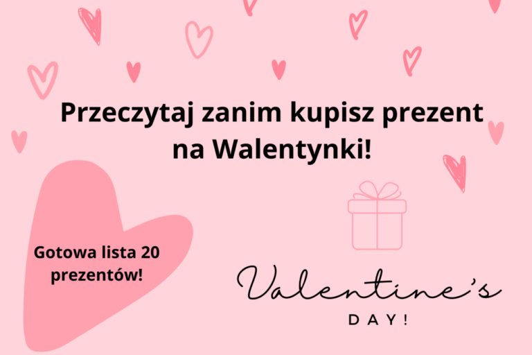 Prezent na Walentynki